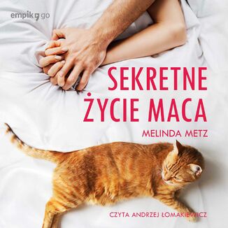 Sekretne ycie Maca Melinda Metz - okadka audiobooka MP3