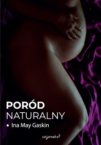 Pord naturalny Ina May Gaskin - okadka audiobooka MP3