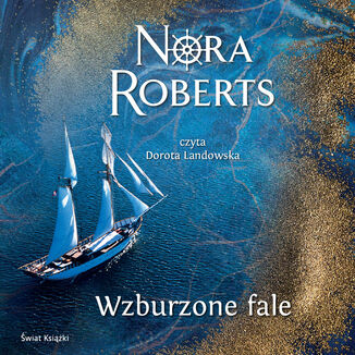 Okładka: Wzburzone fale. Saga rodu Quinnów. Tom 1