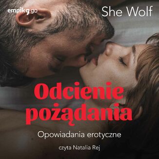 Odcienie podania. Opowiadania erotyczne She Wolf - okadka audiobooka MP3