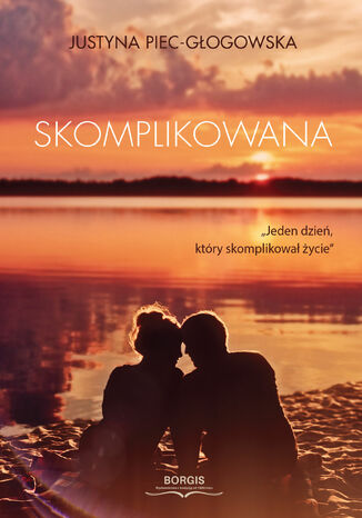 Skomplikowana Justyna Piec-Gogowska - okadka audiobooka MP3