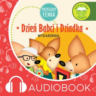 Przygody Fenka. Dzie Babci i Dziadka Przygody Fenka - okadka audiobooka MP3