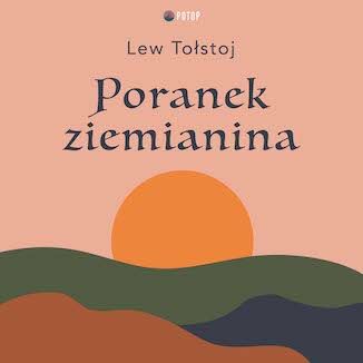 Poranek ziemianina Lew Tostoj - okadka audiobooks CD