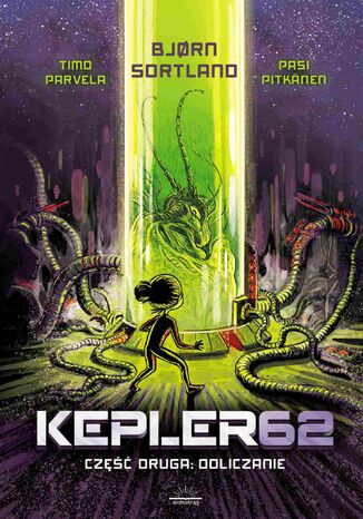 Kepler62. Część druga: Odliczanie