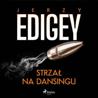 Strza na dansingu Jerzy Edigey - okadka audiobooka MP3