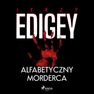 Alfabetyczny morderca Jerzy Edigey - okadka audiobooka MP3