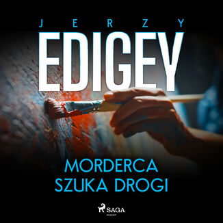 Morderca szuka drogi Jerzy Edigey - okładka audiobooka MP3