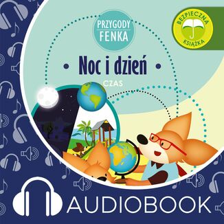 Przygody Fenka. Noc i dzie Mgr Magdalena Gruca - okadka audiobooka MP3