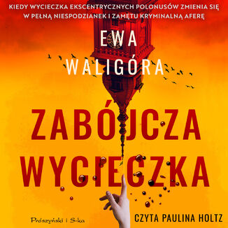 Zabjcza wycieczka Ewa Waligra - okadka audiobooka MP3