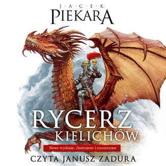 Rycerz Kielichw Jacek Piekara - okadka audiobooka MP3