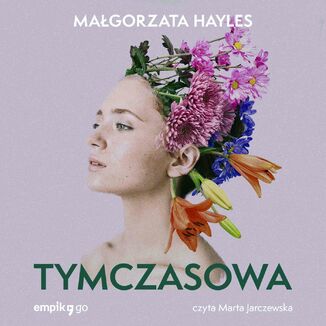 Tymczasowa Magorzata  Hayles - okadka audiobooka MP3