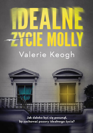 Idealna życie Molly Valerie Keogh - okładka ebooka
