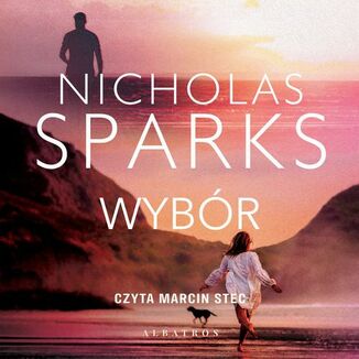 WYBÓR Nicholas Sparks - okładka audiobooka MP3