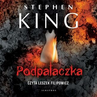 Podpalaczka Stephen King - okadka audiobooka MP3