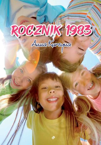 Rocznik 1983 Anna Kurzyna - okadka ebooka