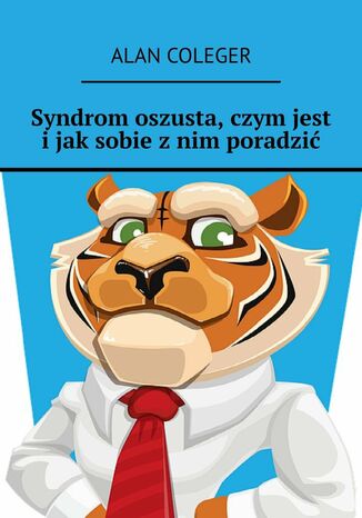 Syndrom oszusta, czym jest i jak sobie z nim poradzić