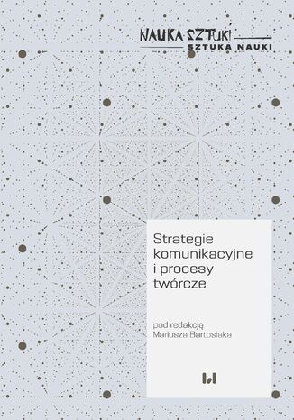 Strategie komunikacyjne i procesy twrcze Mariusz Bartosiak - okadka audiobooka MP3