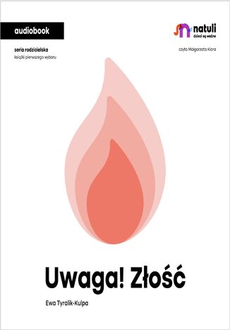 Uwaga! Złość (audiobook)