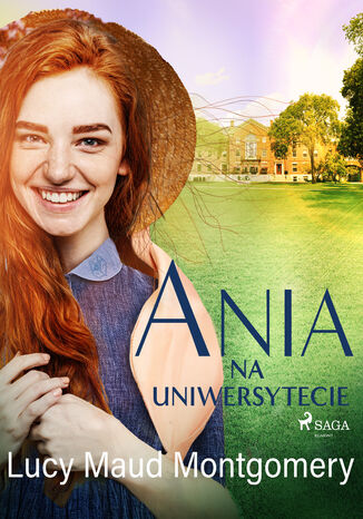 Ania na uniwersytecie Lucy Maud Montgomery - okładka ebooka