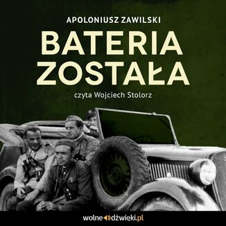 Bateria zostaa Zawilski Apoloniusz - okadka audiobooka MP3