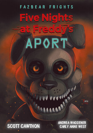 Five Nights At Freddy's. Aport Scott Cawthon - okładka ebooka