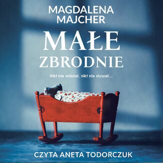 Mae zbrodnie Magdalena Majcher - okadka audiobooka MP3