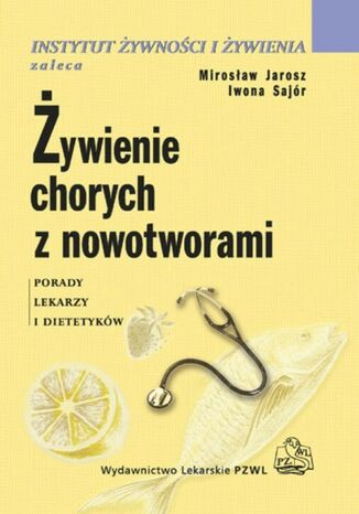 Żywienie chorych z nowotworami