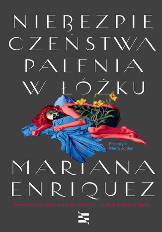 Niebezpieczestwa palenia w ku Mariana Enriquez - okadka audiobooka MP3