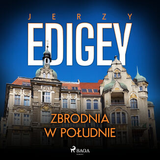 Zbrodnia w poudnie Jerzy Edigey - okadka audiobooka MP3