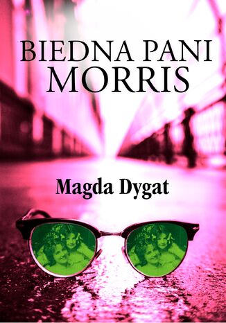 Biedna pani Morris Magda Dygat - okadka ebooka