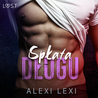 Spata dugu - opowiadanie erotyczne Alexi Lexi - okadka audiobooka MP3