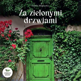 Za zielonymi drzwiami Kamila Majewska - okadka audiobooka MP3