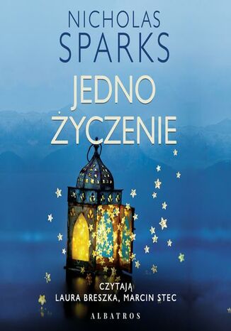 JEDNO ŻYCZENIE