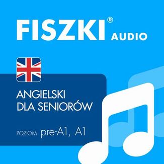 FISZKI audio  angielski  Dla seniorów Patrycja Wojsyk - okładka audiobooka MP3
