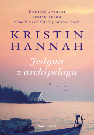 Jedyna z archipelagu Kristin Hannah - okadka audiobooks CD