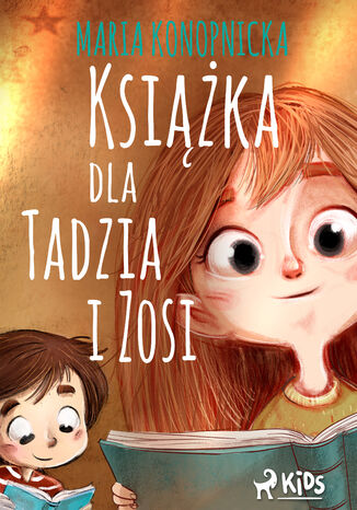 Ksika dla Tadzia i Zosi Maria Konopnicka - okadka audiobooks CD
