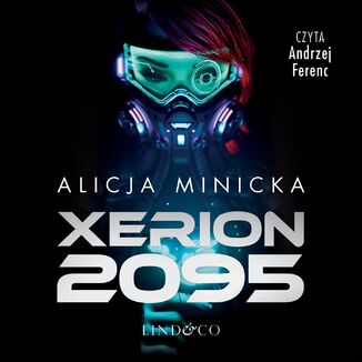 Xerion 2095 Alicja Minicka - okadka audiobooka MP3