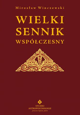 Wielki sennik współczesny