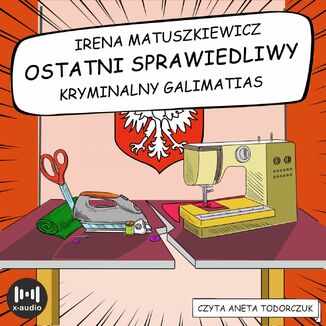Ostatni sprawiedliwy Irena Matuszkiewicz - okładka audiobooka MP3