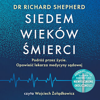 Siedem wiekw mierci Richard Shepherd - okadka audiobooka MP3