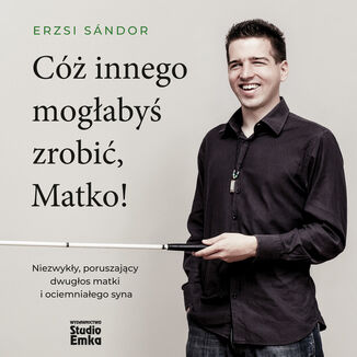 Okładka: Cóż innego mogłabyś zrobić, Matko!