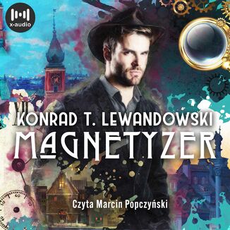 Magnetyzer Konrad T. Lewandowski - okładka audiobooka MP3