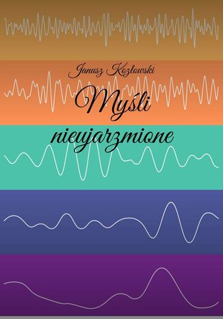 Myśli nieujarzmione