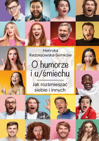O u/miechu. Jak rozmiesza siebie i innych Henryka Radziejowska-Semkw - okadka audiobooks CD