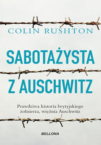 Sabotaysta z Auschwitz Colin Rushton - okadka ebooka