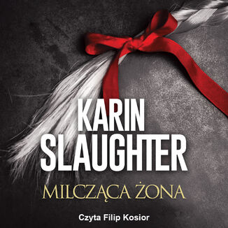 Milczca ona Karin Slaughter - okadka audiobooka MP3