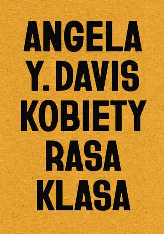 Kobiety, rasa, klasa Angela Y. Davis - okadka audiobooks CD
