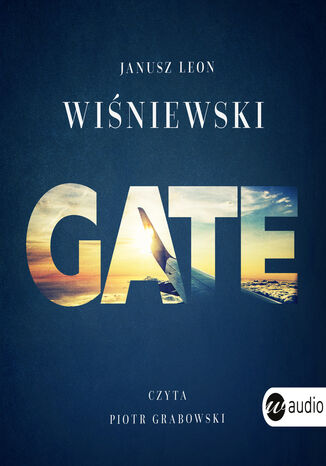 Gate Janusz Leon Winiewski - okadka audiobooks CD