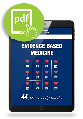 Evidence based medicine. 44 pytania i odpowiedzi Krzysztof J. Filipiak, Marcin Grabowski - okadka audiobooka MP3