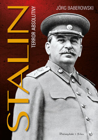 Stalin. Terror absolutny Jorg Baberowski - okadka ebooka
